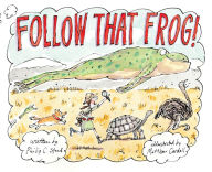 Title: Follow That Frog!, Author: Philip C. Stead