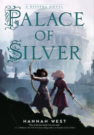 Title: Palace of Silver: A Nissera Novel, Author: Hannah West
