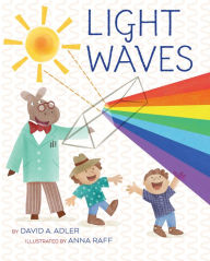 Title: Light Waves, Author: David A. Adler