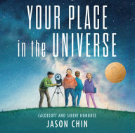 Title: Your Place in the Universe, Author: Jason Chin