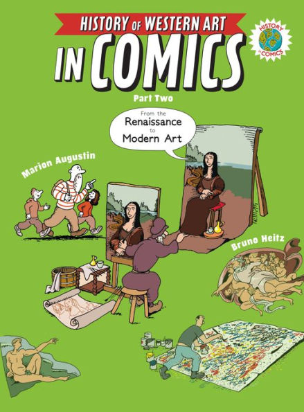 the History of Western Art Comics Part Two: From Renaissance to Modern