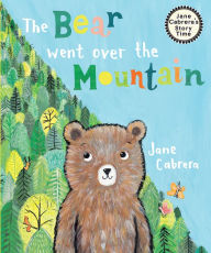 Title: The Bear Went Over the Mountain, Author: Jane Cabrera