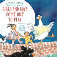 Title: Girls and Boys Come Out to Play, Author: Tracey Campbell Pearson