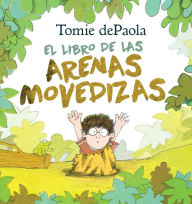 Title: Libro de las Arenas Movedizas, Author: Tomie dePaola