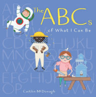 Best audio books download iphone The ABCs of What I Can Be 9780823447367 English version by Caitlin McDonagh iBook CHM