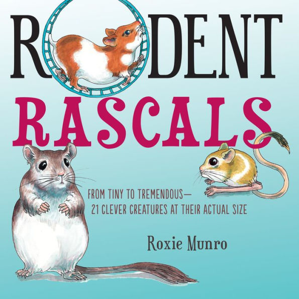 Rodent Rascals: Clever Creatures at their Actual Size
