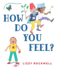 Title: How Do You Feel?, Author: Lizzy Rockwell
