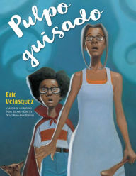 Title: Pulpo Guisado, Author: Eric Velasquez