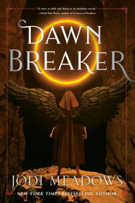 Free audiobook online no download Dawnbreaker by Jodi Meadows 9780823448692