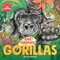 Title: Gorillas (New & Updated Edition), Author: Gail Gibbons