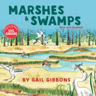 Title: Marshes & Swamps (New & Updated Edition), Author: Gail Gibbons