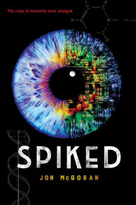 Pdf textbook download free Spiked (English Edition) by Jon McGoran 9780823449316