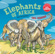 Title: Elephants of Africa (New & Updated Edition), Author: Gail Gibbons