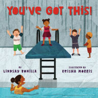 Title: You've Got This!, Author: Lindsay Bonilla