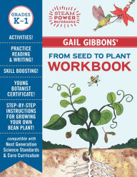Download ebooks for free in pdf Gail Gibbons' From Seed to Plant Workbook