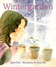 Title: Wintergarden, Author: Janet Fox