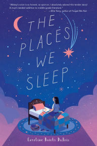 Ebook pc download The Places We Sleep 9780823451302  by Caroline Brooks DuBois English version