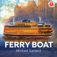 Title: Ferry Boat, Author: Michael Garland