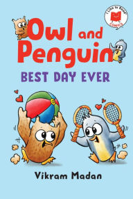 Ebooks textbooks download free Owl and Penguin: Best Day Ever by Vikram Madan, Vikram Madan 9780823451517 in English RTF