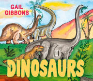 Title: Dinosaurs, Author: Gail Gibbons