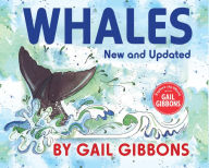 Title: Whales (New & Updated), Author: Gail Gibbons