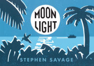 Title: Moonlight, Author: Stephen Savage