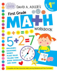 Title: David A. Adler's First Grade Math Workbook, Author: David A. Adler