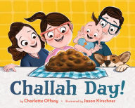 Title: Challah Day!, Author: Charlotte Offsay