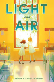 Ebooks free download Light and Air (English literature) by Mindy Nichols Wendell ePub FB2