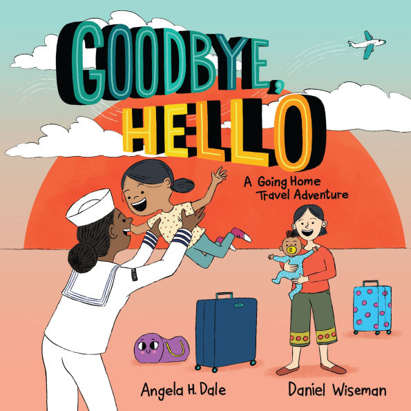 Goodbye, Hello: A Going Home Travel Adventure