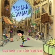 Title: Banana Dream, Author: Hasan Namir