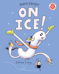 Title: Horse & Buggy on Ice, Author: Ethan Long