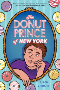 Title: The Donut Prince of New York, Author: Allen Zadoff