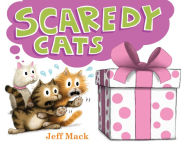 Title: Scaredy Cats, Author: Jeff Mack