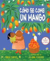 Cómo se come un mango