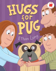 Title: Hugs for Pug, Author: Ethan Long