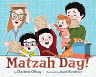 Title: Matzah Day!, Author: Charlotte Offsay