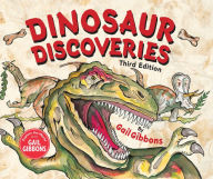 Title: Dinosaur Discoveries (Third Edition), Author: Gail Gibbons