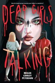 Title: Dead Girls Talking, Author: Megan Cooley Peterson