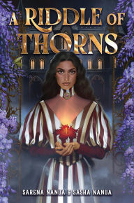 Title: A Riddle of Thorns, Author: Sarena Nanua