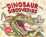 Title: Dinosaur Discoveries (Third Edition), Author: Gail Gibbons