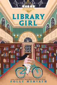 Title: Library Girl, Author: Polly Horvath