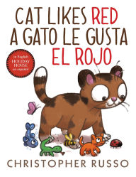 Title: Cat Likes Red / A Gato le gusta el rojo, Author: Christopher Russo