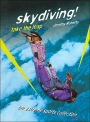 Skydiving! (Extreme Sports Collection): Take the Leap