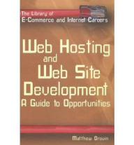 Title: Web Hosting and Web Site Development, Author: Matthew Drouin