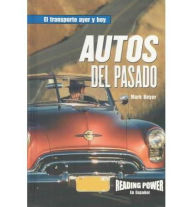 Title: Autos del pasado (Cars of the Past), Author: Mark Beyer