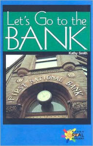 Title: Let's Go to the Bank, Author: Kathy Smith