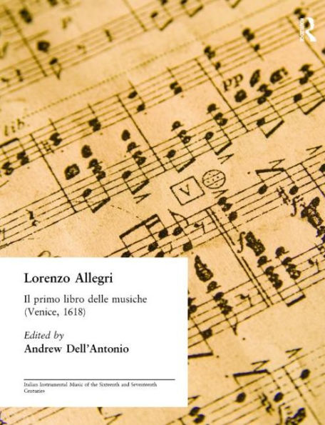 Lorenzo Allegri: Il primo libro delle musiche. . . (Venice, 1618) / Edition 1