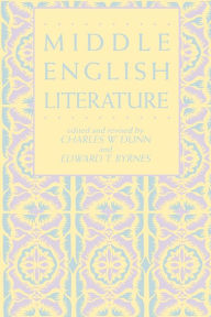 Title: Middle English Literature / Edition 1, Author: Charles W. Dunn