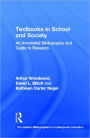 Textbooks in School and Society: An Annotated Bibliography & Guide to Research / Edition 1